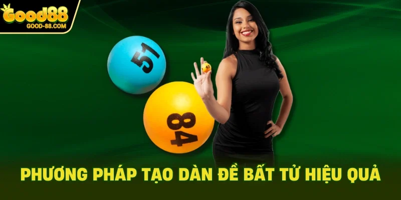 Phương pháp tạo dàn đề bất tử hiệu quả